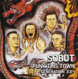 Sobut : Punk This Town -Generation XX